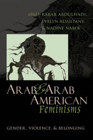 Arab and Arab American Feminisms