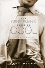 Gentleman's Guide to Cool