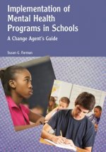 Implementation of Mental Health Programs in Schools