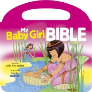 My Baby Girl Bible