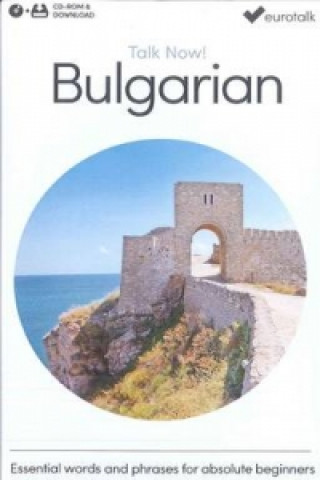 Talk Now! Learn Bulgarian