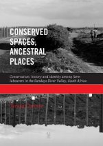 Conserved spaces, ancestral places