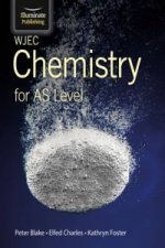 WJEC Chemistry for AS Level: Student Book