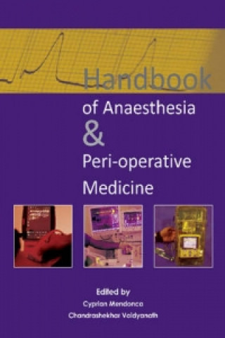 Handbook of Anaesthesia &  Peri-Operative Medicine