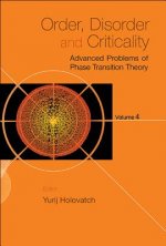Order, Disorder And Criticality: Advanced Problems Of Phase Transition Theory - Volume 4