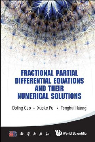 Fractional Partial Differential Equations And Their Numerical Solutions