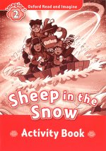 Oxford Read and Imagine: Level 2:: Sheep In The Snow activity book