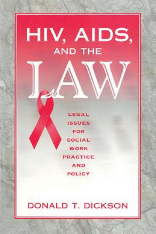 HIV, AIDS, and the Law