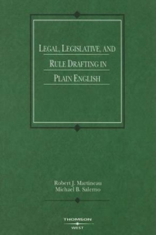 Legal, Legislative and Rule Drafting in Plain English