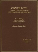 Contracts, Cases and Theory of Contractual Obligation