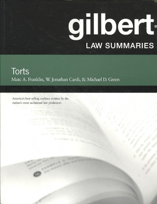 Gilbert Law Summaries on Torts