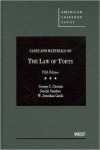 Cases and Materials on the Law of Torts