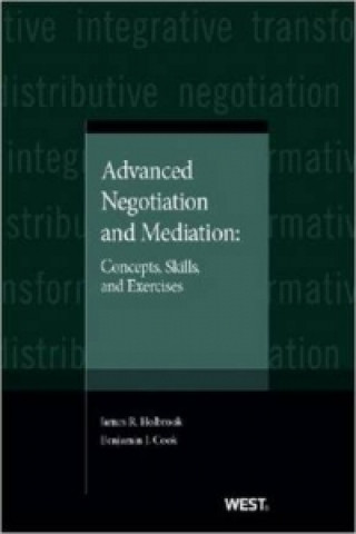 Advanced Negotiation and Mediation