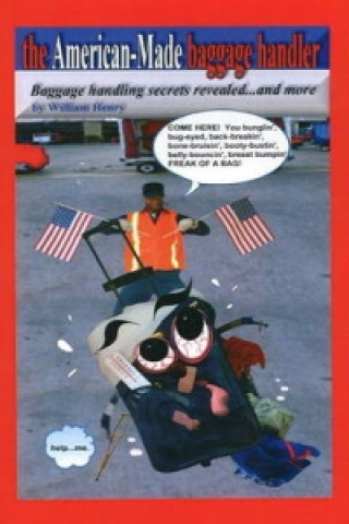 American-Made Baggage Handler