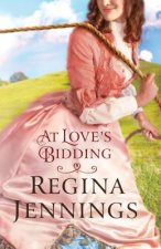 At Love`s Bidding