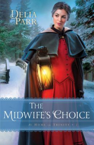 Midwife's Choice, The
