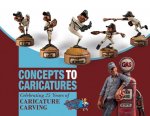 Concepts to Caricatures: Celebrating 25 Years of Caricature Caraving