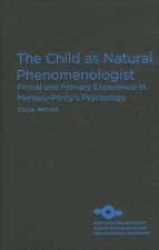 Child as Natural Phenomenologist