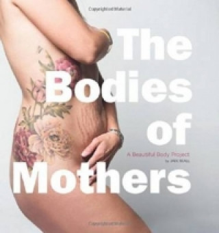 Bodies of Mothers