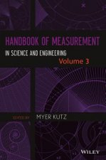 Handbook of Measurement in Science and Engineering , Volume 3