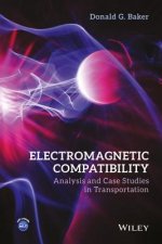 Electromagnetic Compatibility - Analysis and Case Studies in Transportation