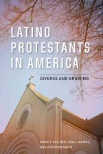 Latino Protestants in America