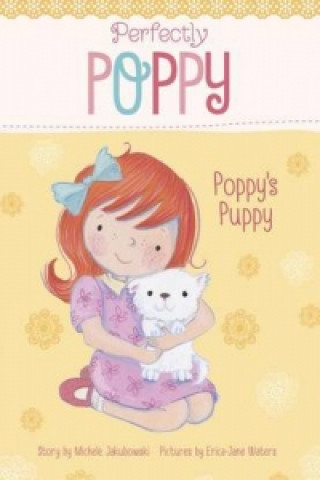 Perfectly Poppy: Poppy's Puppy
