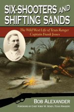 Six-Shooters and Shifting Sands
