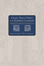 Classic Maya Polities of the Southern Lowlands