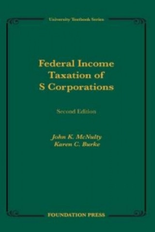 Federal Income Taxation of S Corporations
