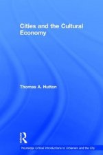 Cities and the Cultural Economy
