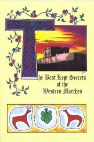 Best Kept Secrets of the Western Marches