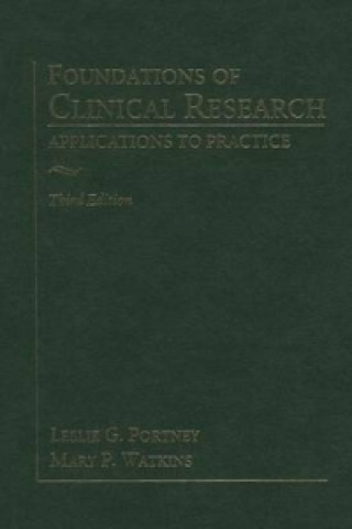 Foundations of Clinical Research : Applications to Practice, 3rd