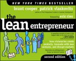 Lean Entrepreneur 2e - How Visionaries Create Products, Innovate with New Ventures, and Disrupt Markets