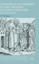 Confession and Memory in Early Modern English Literature