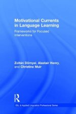 Motivational Currents in Language Learning