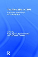 Dark Side of CRM