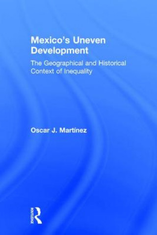 Mexico's Uneven Development