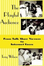 Playful Audience