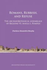 Romans, Rubbish, and Refuse