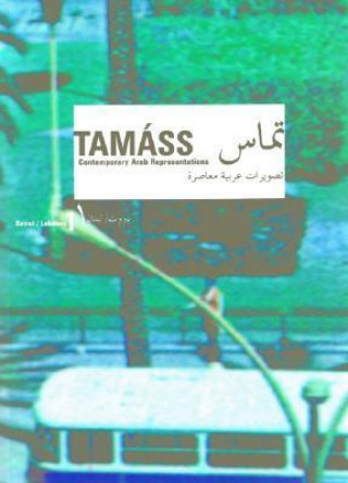 Tamass - Contemporary Arab Representations