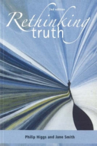 Rethinking truth