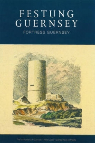 Festung Guernsey 3.6, 4.1 & 4.2