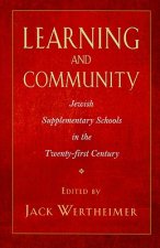 Learning and Community - Jewish Supplementary Schools in the Twenty-First Century