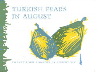 Turkish Pears in August