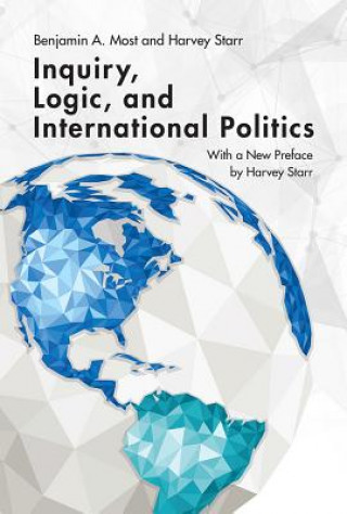 Inquiry, Logic, and International Politics