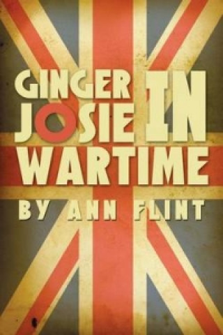 Ginger Josie in Wartime