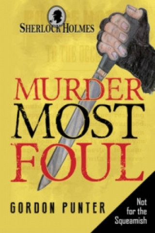 Sherlock Holmes - Murder Most Foul