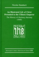 Illustrated Life of Christ Presented to the Chinese Emperor