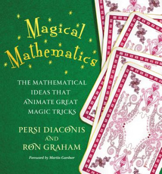 Magical Mathematics (Ron Graham)(Brožovaná)